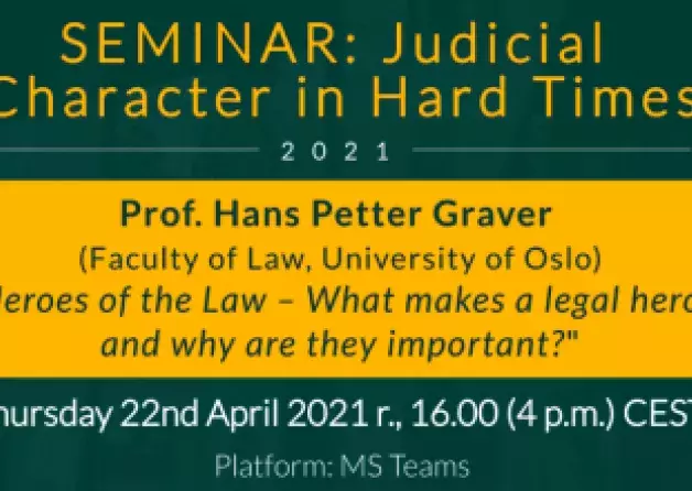 Second Seminar in the series: "Judicial Character in Hard Times"