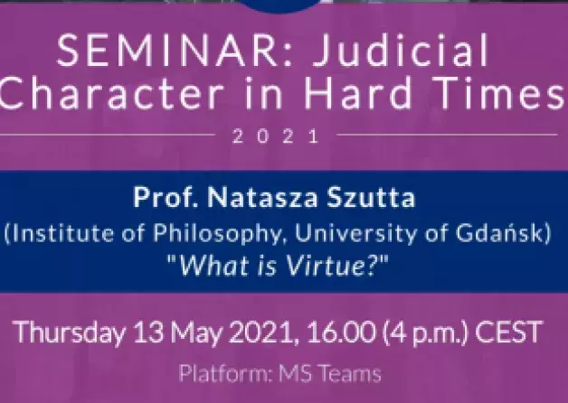 Third Semminar in the series: "Judicial Character in Hard Times"
