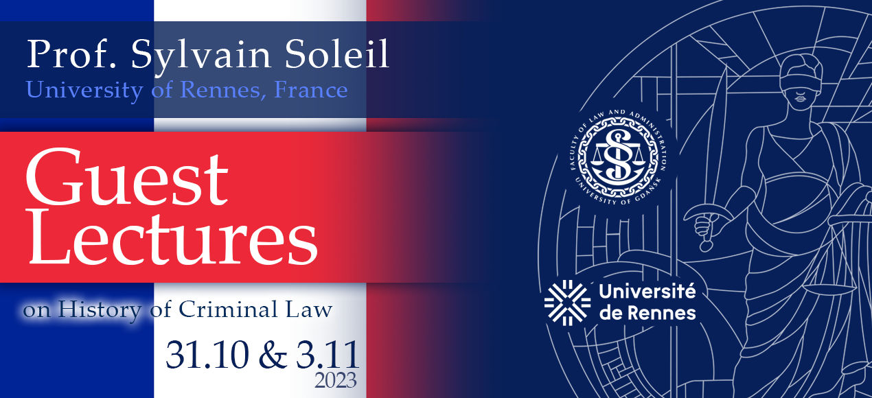 Guest Lectures by Professor Sylvain Soleil, University of Rennes, France
