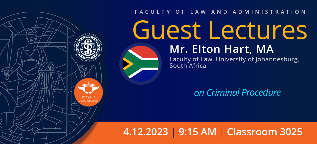 Guest Lectures by Mr. Elton Hart, MA (University of Johannesburg, South Africa)