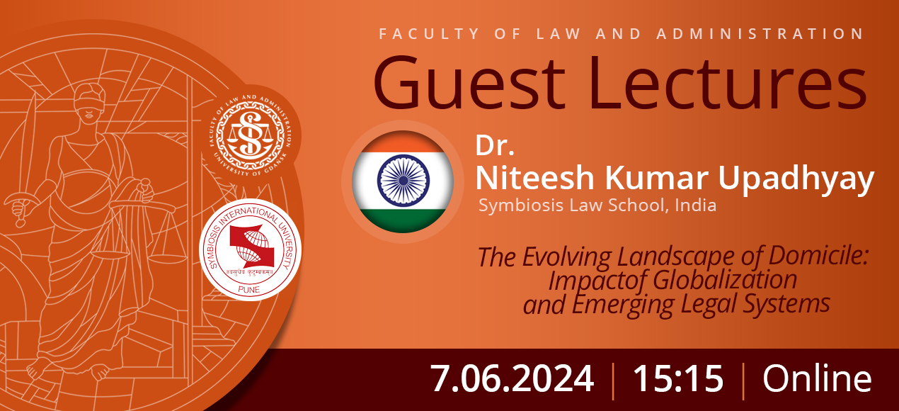 Guest Lectures by Dr. Niteesh Kumar Upadhyay (Symbiosis Law School, India)