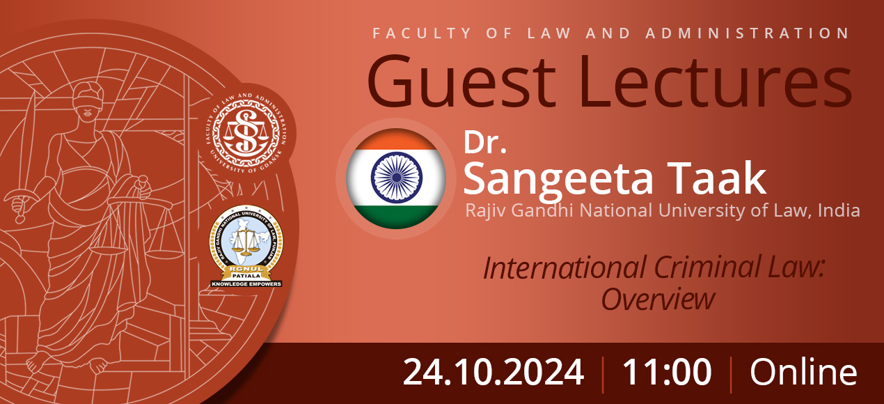 Guest Lecture by Dr. Sangeeta Taak (Rajiv Gandhi National University of Law, Punjab, India)