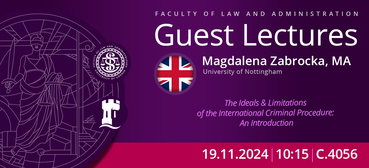 Lecture by Ms Magdalena Zabrocka (University of Nottingham, United Kingdom)