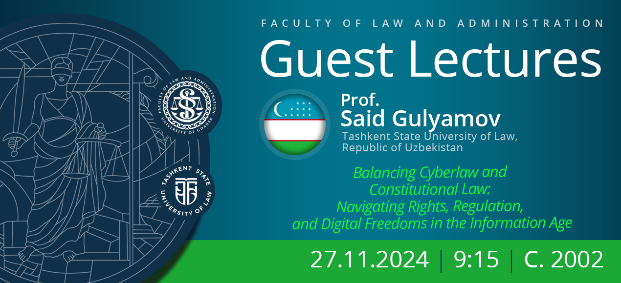 Guest Lectures by Prof. Said Gulyamov (Tashkent State University of Law, Uzbekistan)