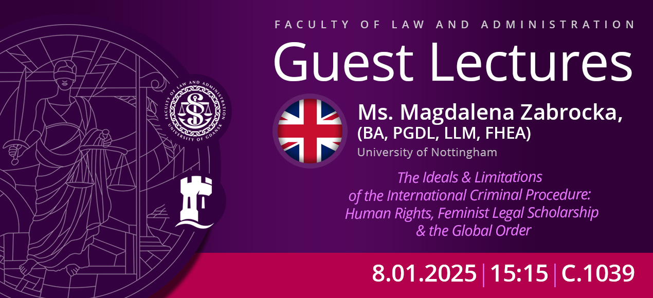 Lecture by Ms Magdalena Zabrocka (University of Nottingham, United Kingdom)