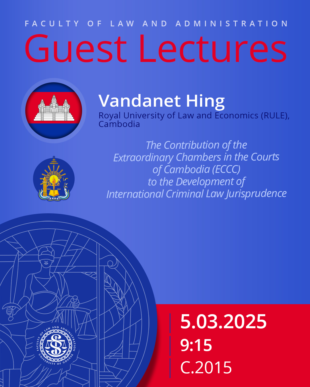 Guest Lecture by Vandanet Hing  (Royal University of Law and Economics (RULE), Cambodia)