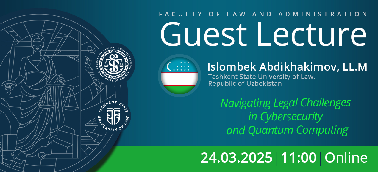 Guest Lecture by Islombek Abdikhakimov, LL.M. (Tashkent State University of Law, Uzbekistan)