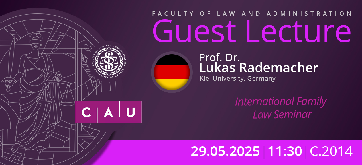 International Family Law Seminar with Prof. Dr. Lukas Rademacher (Kiel University, Germany)