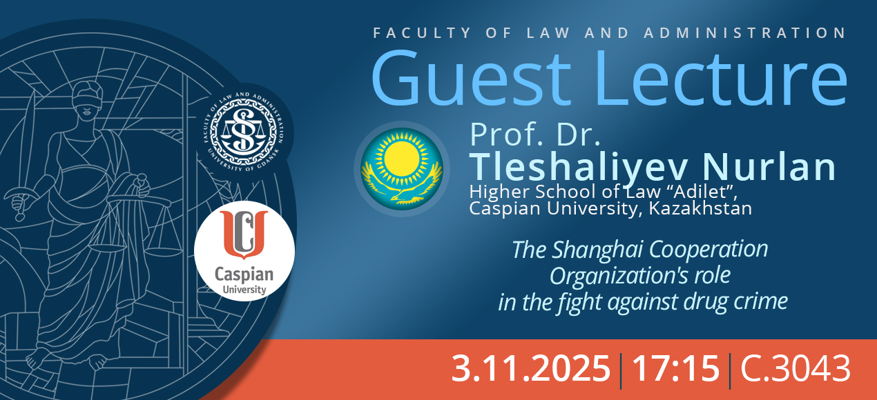 Guest Lecture by Prof. Dr Tleshaliyev Nurlan (Higher School of Law “Adilet”, Caspian University, Kazakhstan)