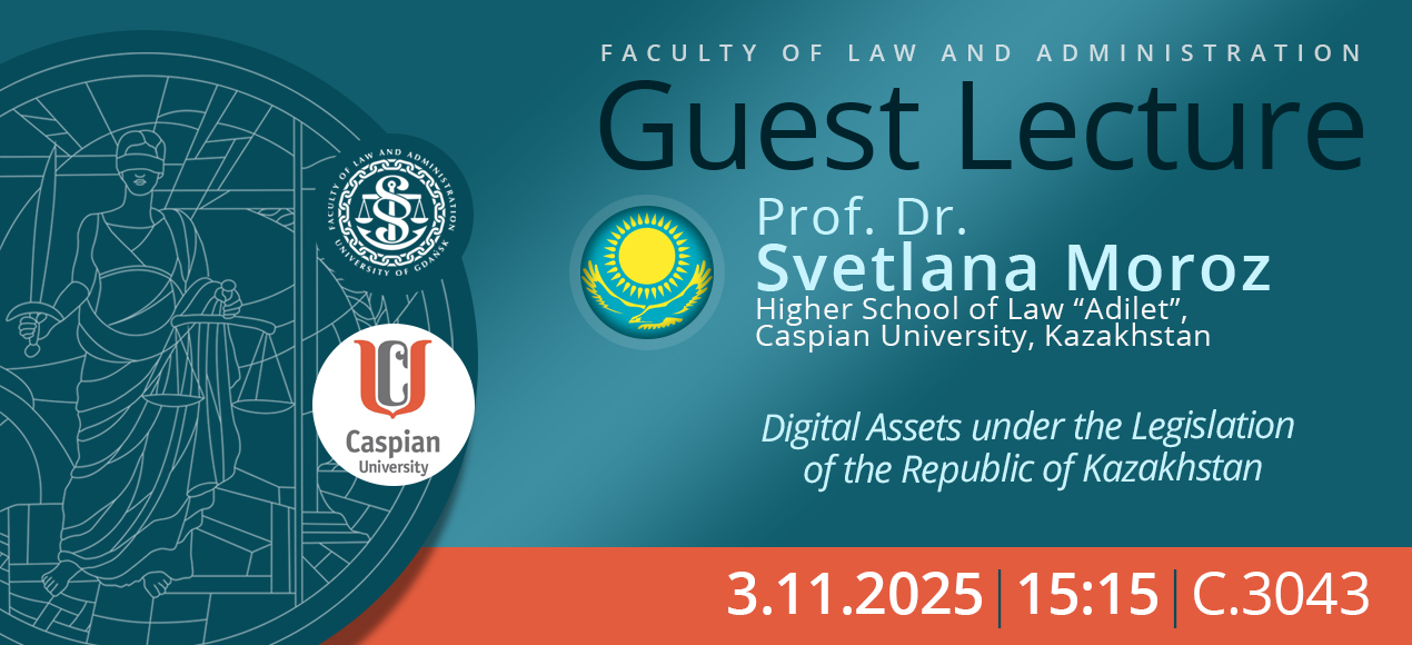 Guest Lecture by Prof. Dr Svetlana Moroz (Higher School of Law “Adilet”, Caspian University, Kazakhstan