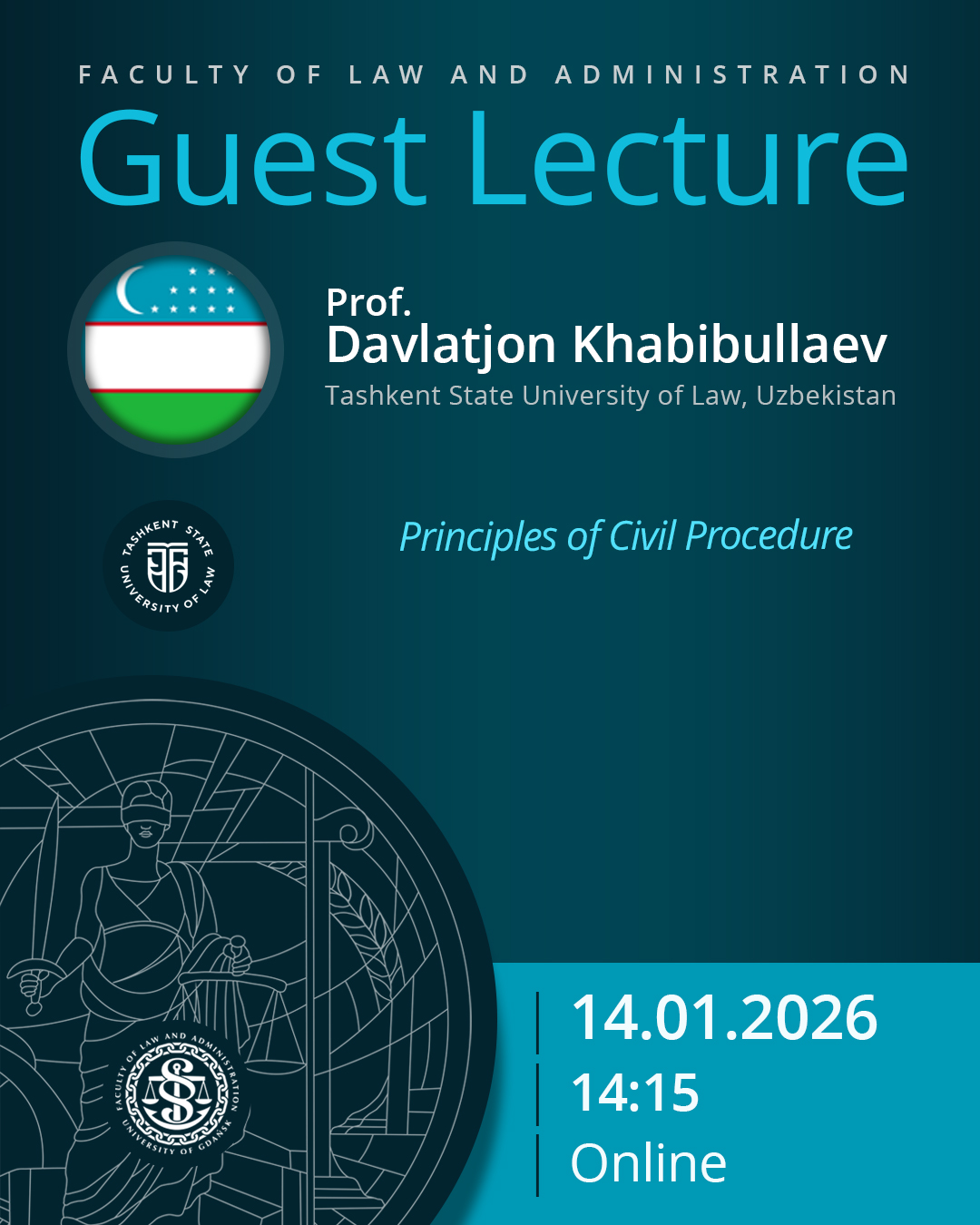 Guest Lecture by Prof. Davlatjon Khabibullaev (Tashkent State University of Law, UZBEKISTAN)