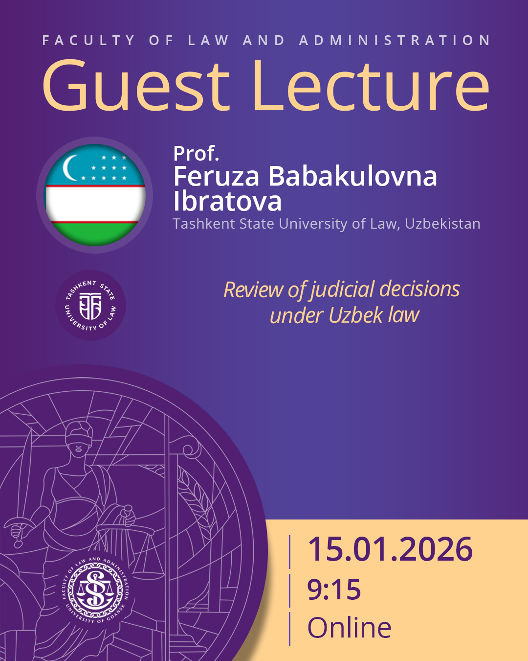Guest Lecture by Prof. Feruza Babakulovna Ibratova (Tashkent State University of Law, UZBEKISTAN)