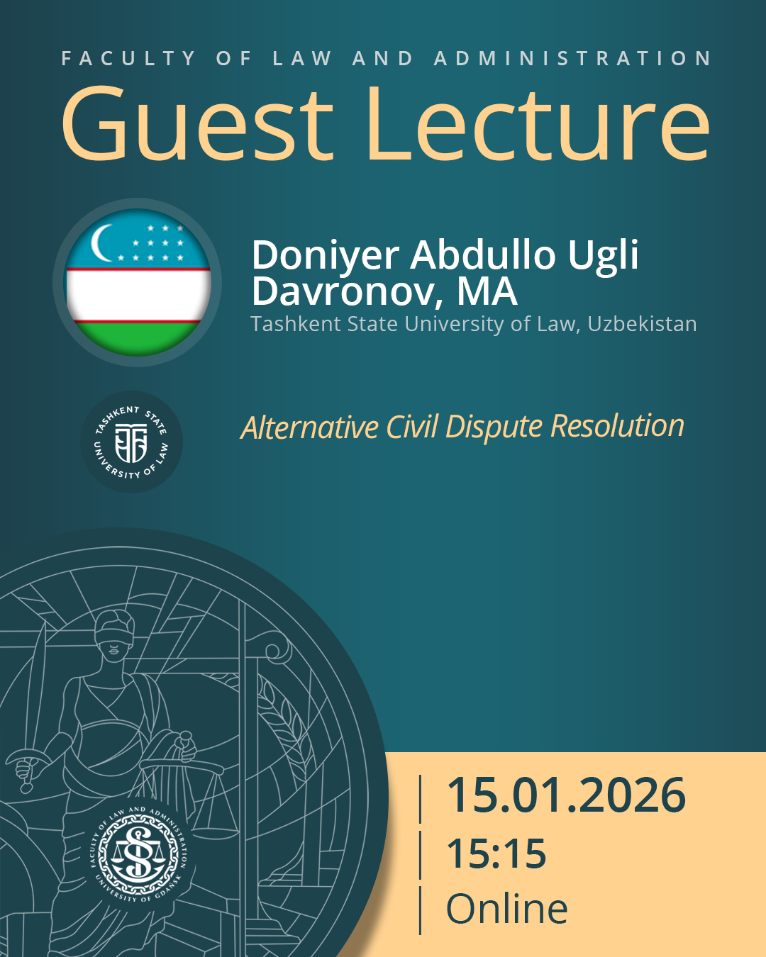 Guest Lecture by Doniyer Abdullo Ugli Davronov, MA (Tashkent State University of Law, UZBEKISTAN)