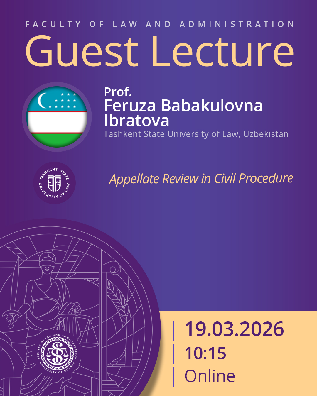 Guest Lecture by Prof. Feruza Ibratova (Tashkent State University of Law, UZBEKISTAN)