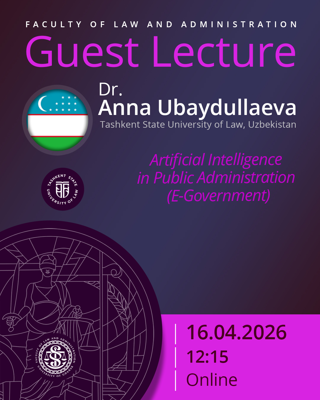 Guest Lecture by Dr. Anna V. Ubaydullaeva (Tashkent State University of Law, UZBEKISTAN)