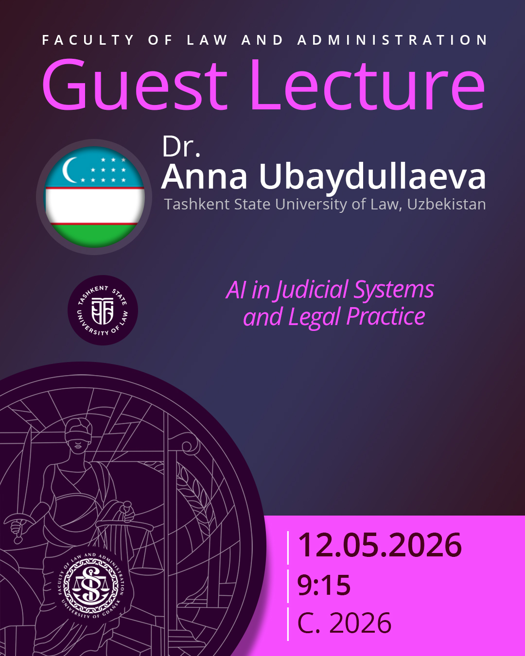 Guest Lecture by Dr. Anna Ubaydullaeva (Tashkent State University of Law, UZBEKISTAN)