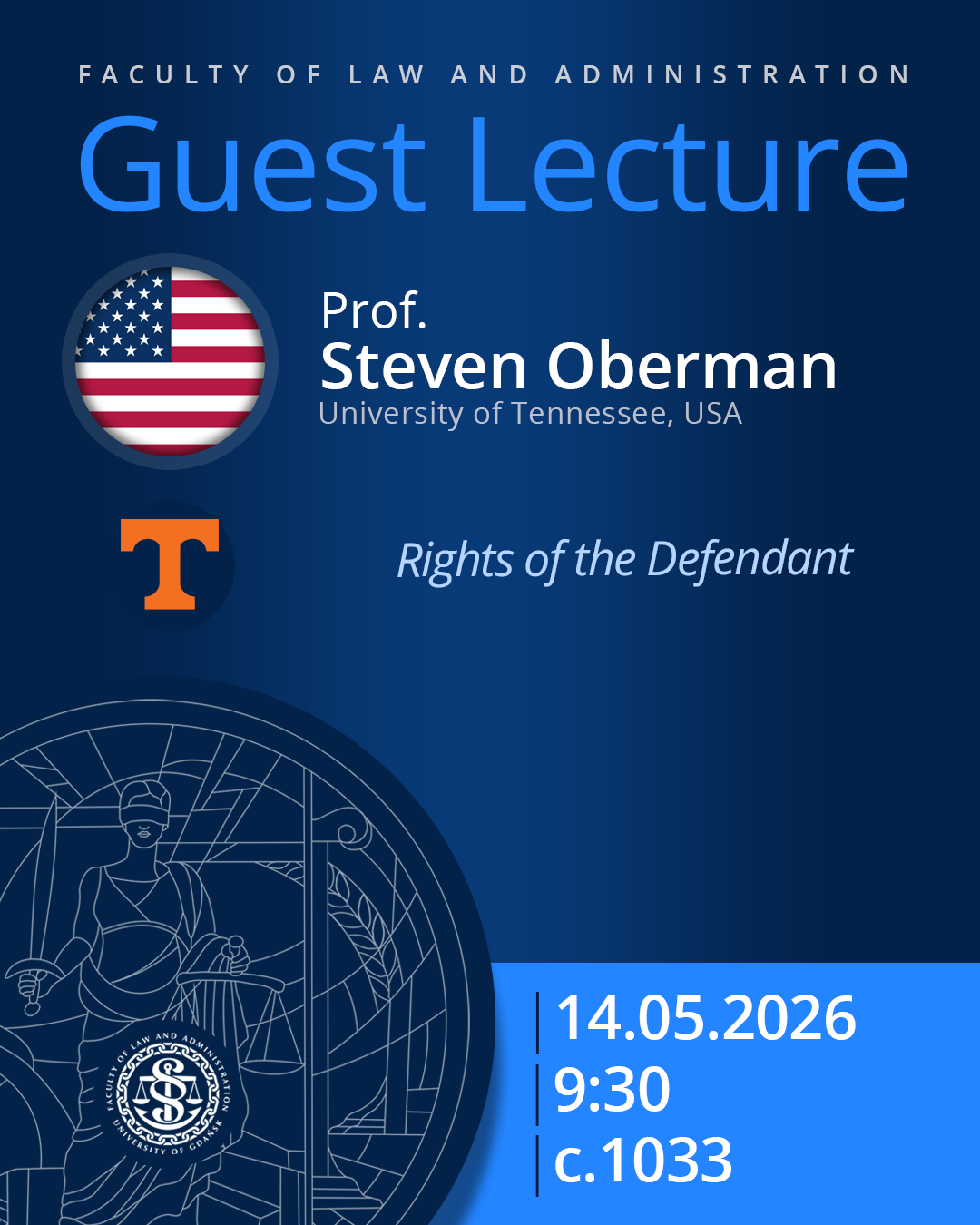 Guest Lecture by Prof. Steven Oberman (University of Tennessee, USA)
