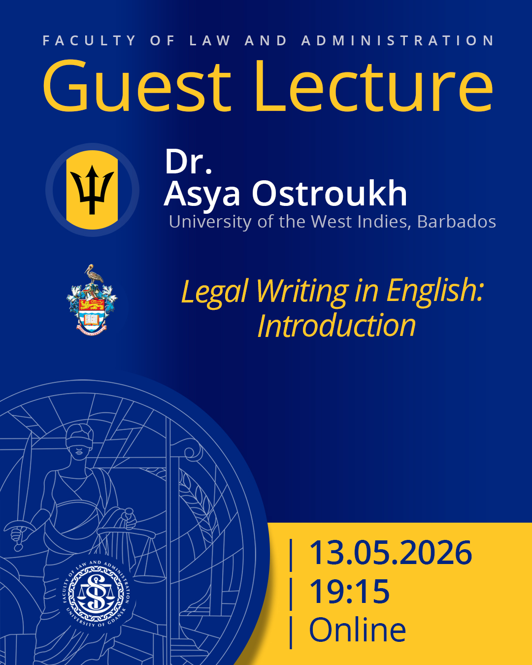 Guest Lecture by Dr. Asya Ostroukh (Faculty of Law Cave Hill Campus, University of the West Indies, BARBADOS)