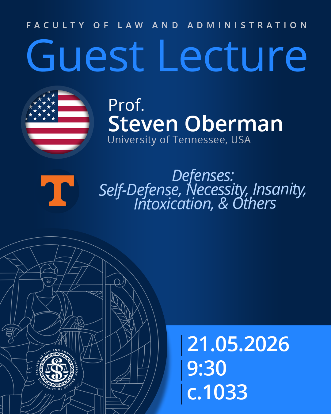 Guest Lecture by Prof. Steven Oberman (University of Tennessee, USA)
