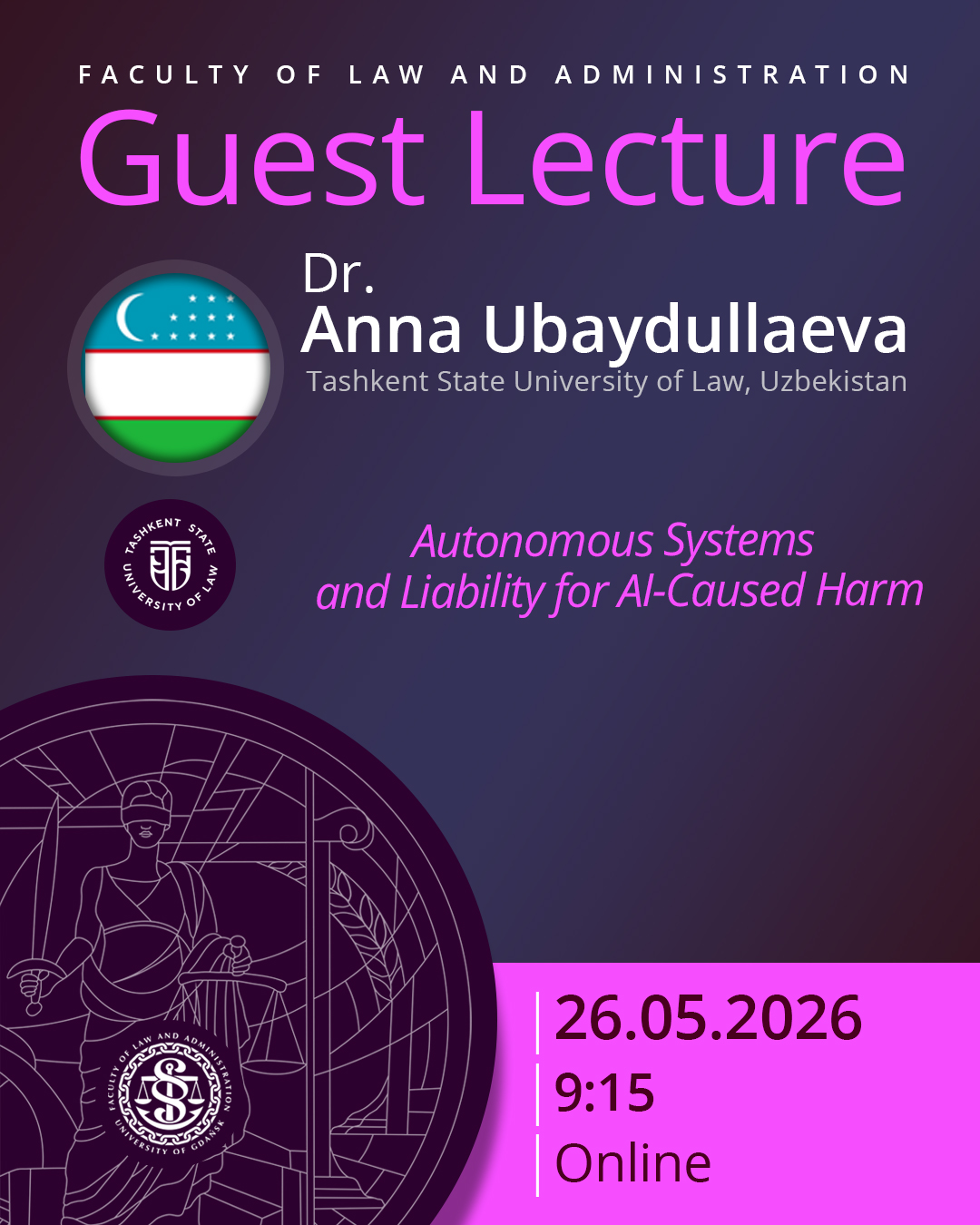 Guest Lecture by Dr. Anna Ubaydullaeva (Tashkent State University of Law, UZBEKISTAN)