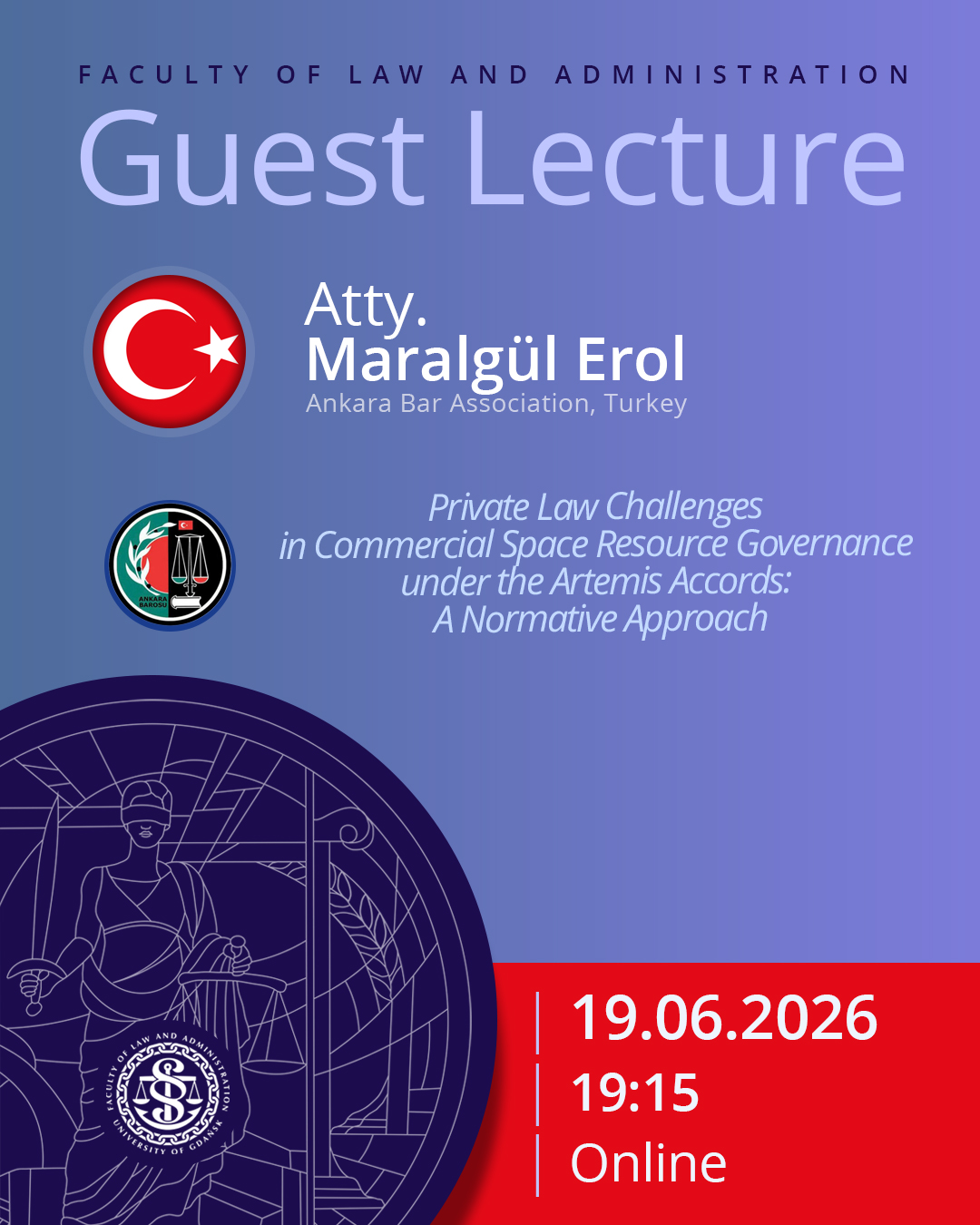 Guest Lecture by atty. Maralgül Erol (Ankara Bar Association, TÜRKİYE)