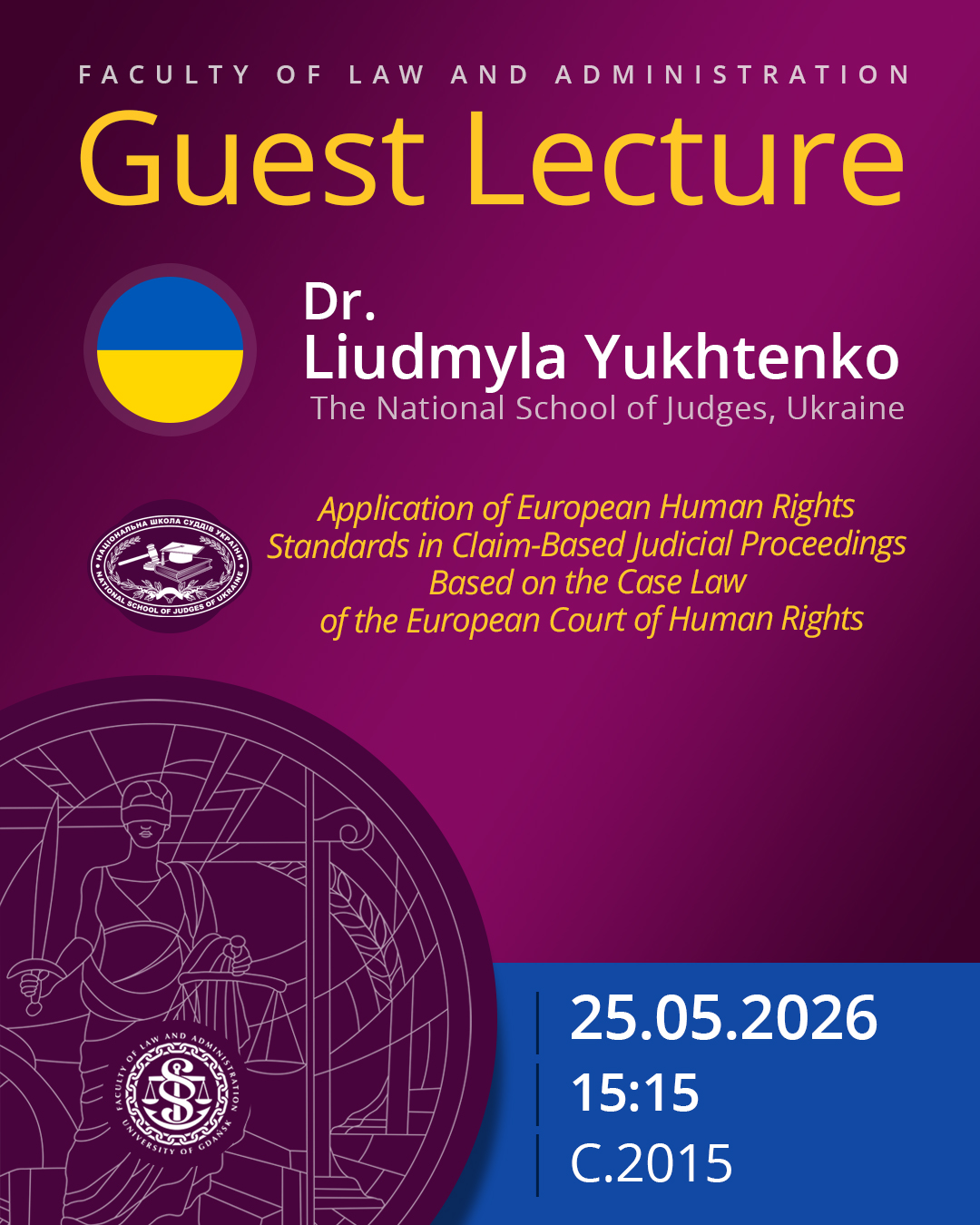Guest Lecture by Liudmyla Yukhtenko (National School of Judges, UKRAINE)