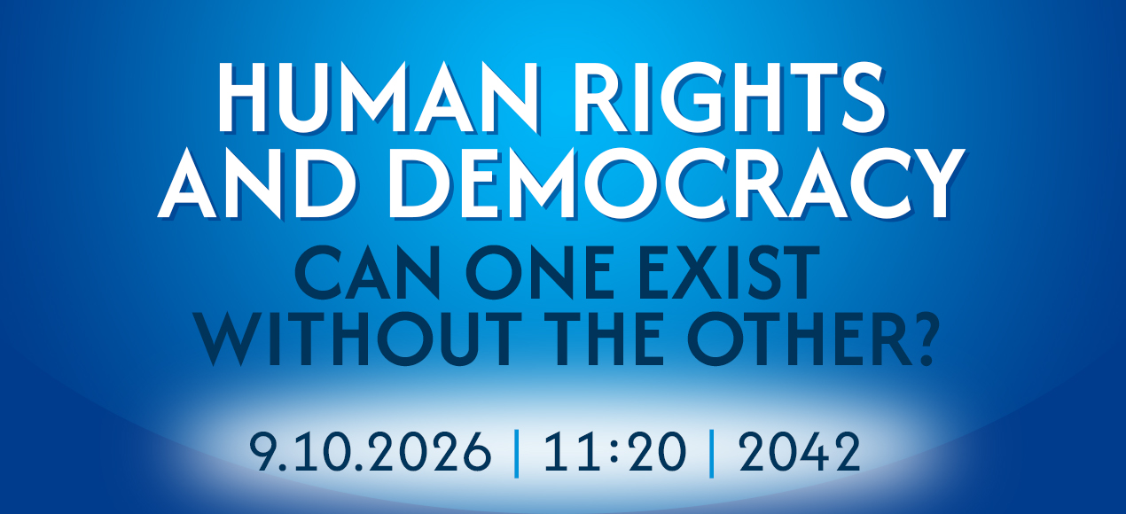 HUMAN RIGHTS AND DEMOCRACY: CAN ONE EXIST WITHOUT THE OTHER?