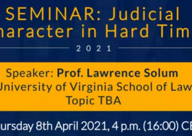 A series of seminars "Judicial Character in Hard Times"
