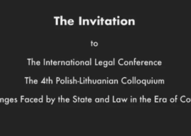 The 4th Polish-Lithuanian Colloquium: Challenges Faced by the State and Law in the Era of Covid-19