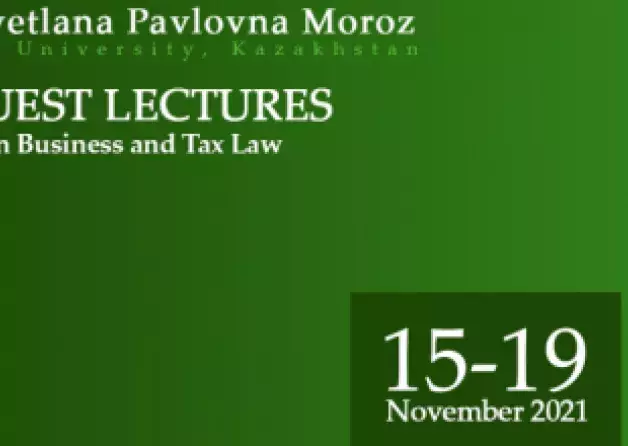 Open guest lectures in Business Law i Tax Law by Prof. Svetlana Moroz from Caspian University,…