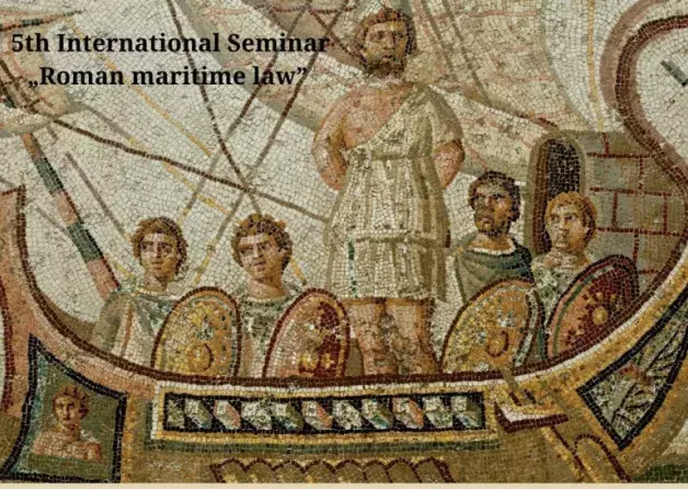 5th International Scientific Seminar "Roman Maritime Law".
