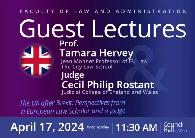 Guest Lectures  Prof. Tamara Hervey (The City Law School) and Judge Cecil Philip Rostant (Judicial…