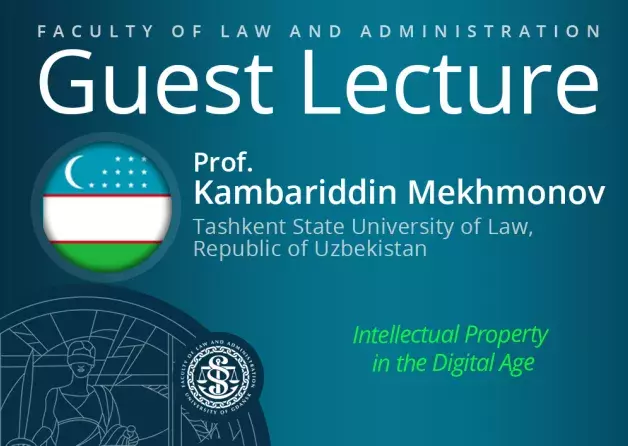 Guest Lecture by Prof. Kambariddin Mekhmonov (Tashkent State University of Law, Uzbekistan)