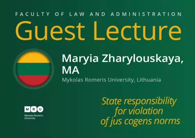 Guest Lectures by Ms. Maryia Zharylouskaya, MA (Mykolas Romeris University, Lithuania)