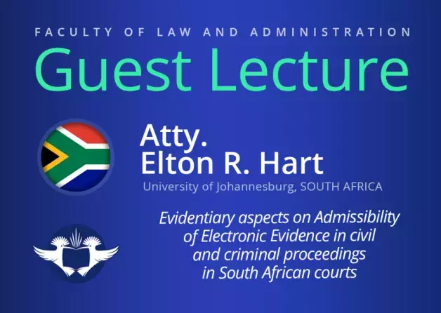 Guest Lecture by Atty. Elton R. Hart (University of Johannesburg, South Africa)