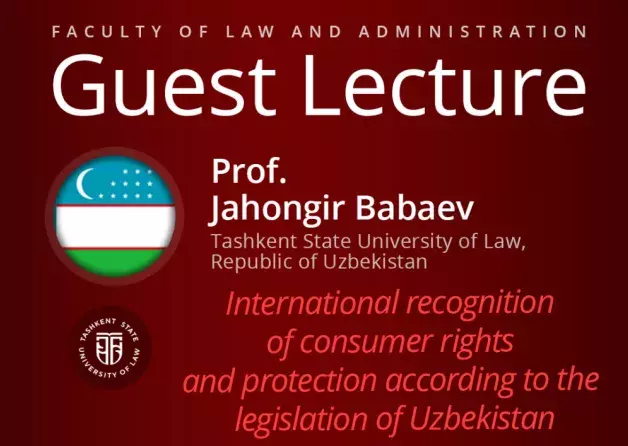 Guest Lecture by Prof. Jahongir Babaev (Tashkent State University of Law, Uzbekistan)
