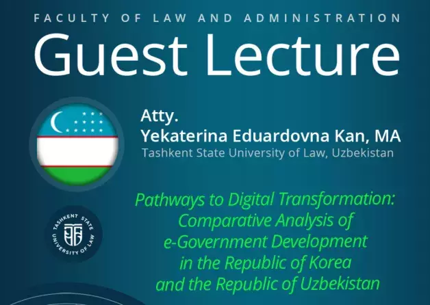 Guest Lecture by Atty. Yekaterina Eduardovna Kan (Tashkent State University of Law, Uzbekistan)