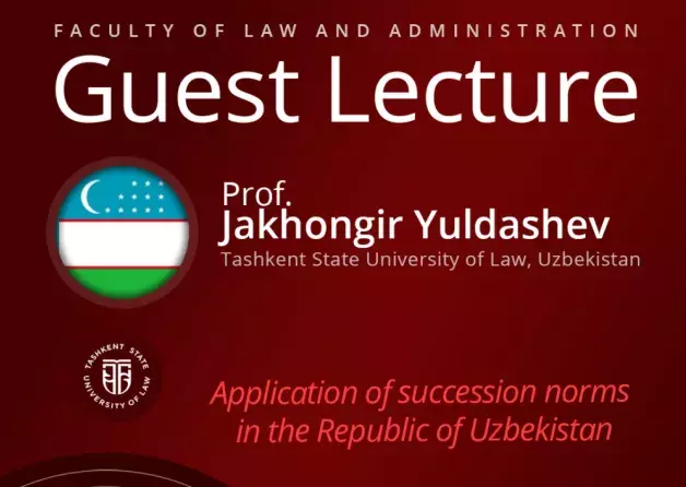 Guest Lecture by Prof. Jakhongir Yuldashev (Tashkent State University of Law, Uzbekistan)