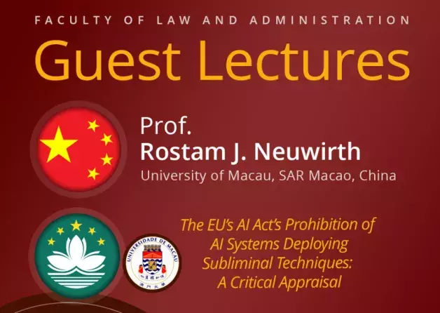 Guest Lectures by Professor Rostam J. Neuwirth (University of Macau, China)