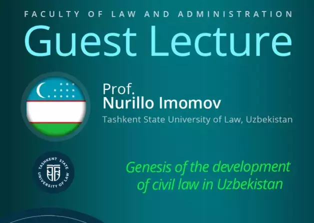 Guest Lecture by Prof. Nurillo Imomov (Tashkent State University of Law, Uzbekistan)