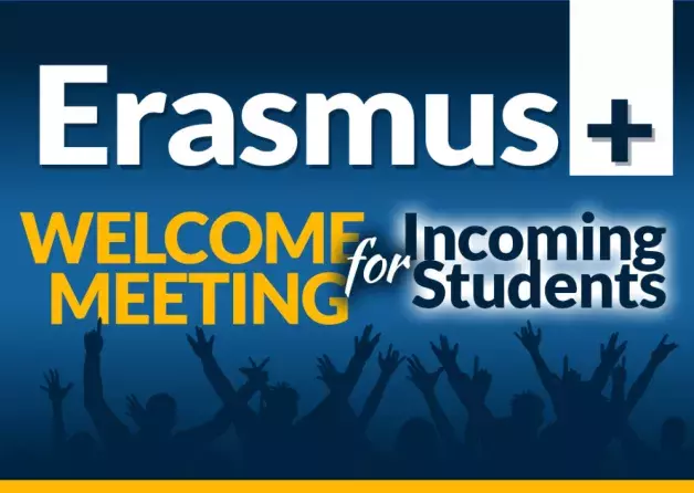 Erasmus+ Welcome Meeting for Incoming Students