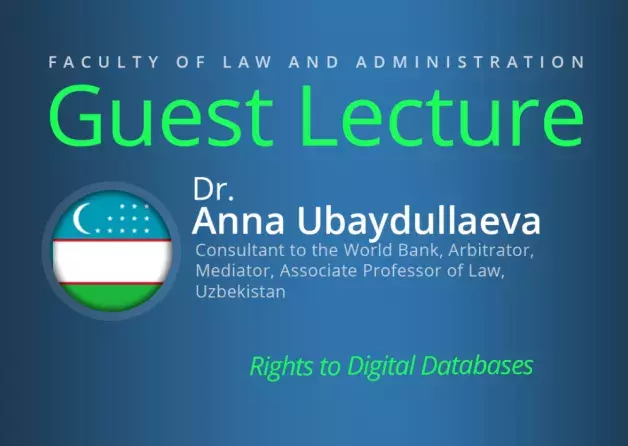Guest Lecture by Dr. Anna Ubaydullaeva (Consultant to the World Bank | Arbitrator | Mediator |…