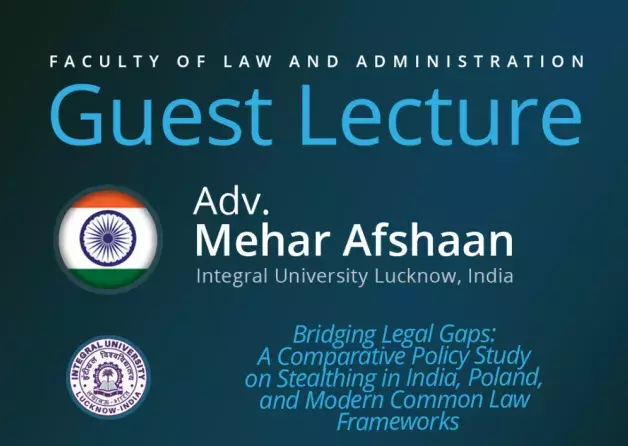 Guest Lecture by Adv. Mehar Afshaan (Integral University Lucknow, INDIA)
