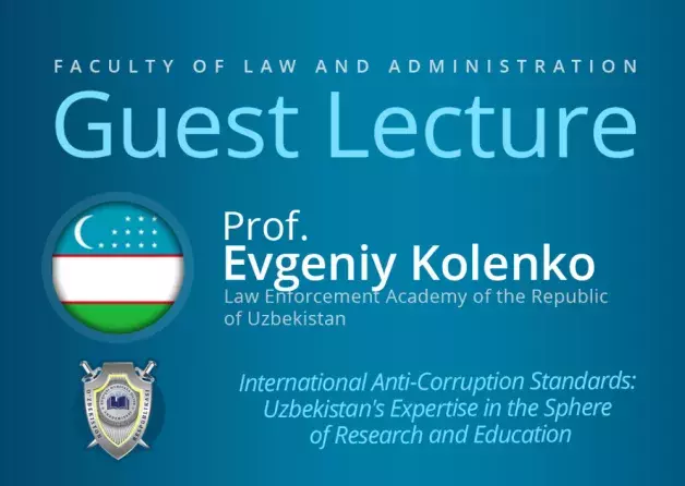 Guest Lecture by Prof. Evgeniy Kolenko (Law…