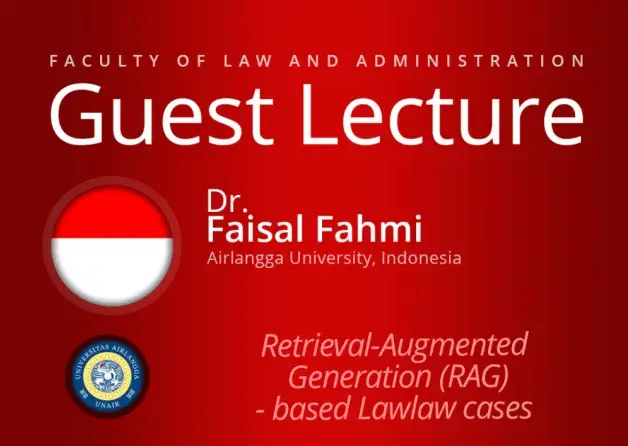 Guest Lecture by Dr. Faisal Fahmi (Airlangga…